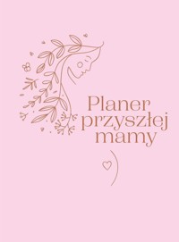 Planer przyszłej mamy -  - książka