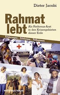 Rahmat lebt - Dieter Jacobi - ebook