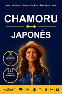 The Language Guide for Travelers - Chamorro to Japanese - YouGuide - ebook
