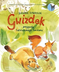 Gwizdek przygody tatrzańskiego świstaka - Barbara Gawryluk - książka