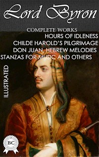 Lord Byron. Complete Works. Illustrated - Lord Byron - ebook