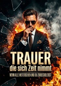 Trauer die sich Zeit nimmt - Anna Krämerwal - ebook