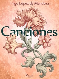 Canciones - Íñigo López de Mendoza - ebook