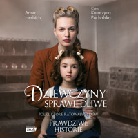Dziewczyny sprawiedliwe - Anna Herbich - ebook + audiobook + książka