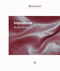 Impostures - Nicolas Gerrier - ebook
