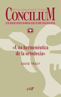 Una hermenéutica de la ortodoxia. Concilium 355 (2014) - David Tracy - ebook