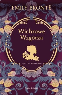 Wichrowe wzgórza - Emily Brontë - ebook + audiobook + książka