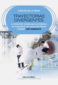 Trayectorias divergentes - Carlos de la Vega - ebook