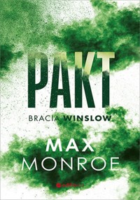 Pakt. Bracia Winslow #2 - Max Monroe - ebook + książka