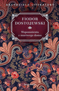 Wspomnienia z martwego domu - Fiodor Dostojewski - ebook + audiobook