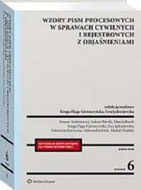 Wzory pism procesowych w sprawach cywilnych i rejestrowych z objaśnieniami -  - książka