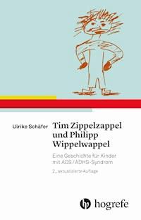 Tim Zippelzappel und Philipp Wippelwappel - Ulrike Schäfer - ebook