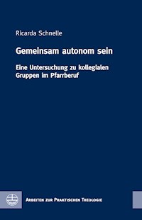 Gemeinsam autonom sein - Ricarda Schnelle - ebook