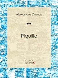 Piquillo - Alexandre Dumas - ebook