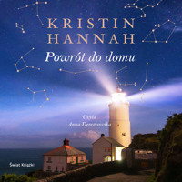 Powrót do domu - Kristin Hannah, Anna Dereszowska - ebook + audiobook + książka