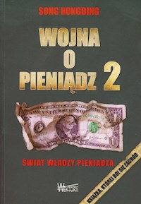 Wojna o pieniądz 2 - Song Hongbing - książka