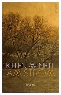 Am Strom - Killen McNeill - ebook