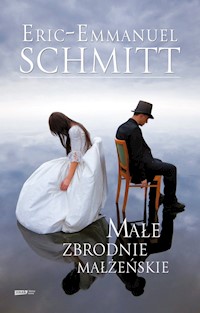 Małe zbrodnie małżeńskie - Schmitt Éric-Emmanuel - ebook + książka