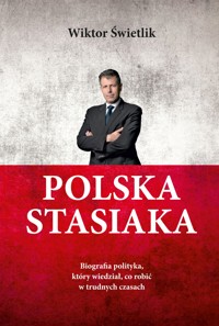 Polska Stasiaka - Wiktor Świetlik - ebook