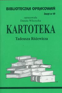 Biblioteczka Opracowań Kartoteka Tadeusza Różewicza - Wilczycka Danuta - książka