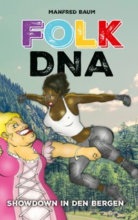 Folk DNA - Manfred Baum - ebook