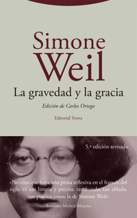 La gravedad y la gracia - Weil Simone - ebook