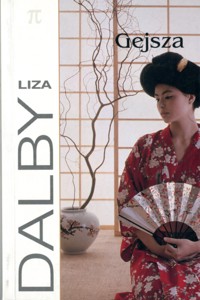 Gejsza - Liza Crihfield Dalby - ebook