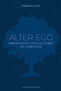 Alter ego - Stéphane Larrieu - ebook