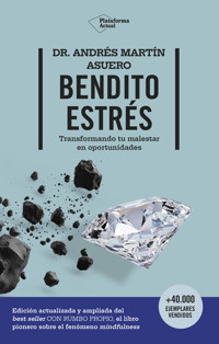 Bendito estrés - Andrés Martín Asuero - ebook