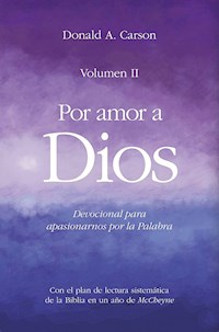 Por amor a Dios II - Donald A. Carson - ebook