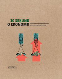 30 sekund O ekonomii - zbiorowa praca - książka