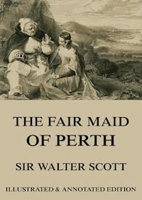 The Fair Maid of Perth - Sir Walter Scott - ebook