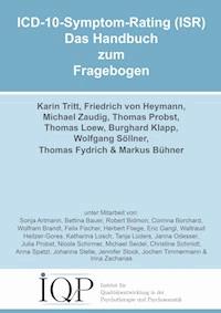 ICD-10-Symptom-Rating (ISR) - Das Handbuch zum Fragebogen - Karin Tritt - ebook