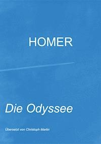 Die Odyssee - Christoph Martin - ebook