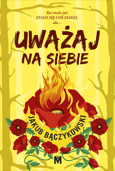 Okładka książki Uważaj na siebie