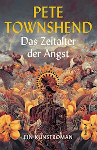 Das Zeitalter der Angst - Pete Townshend - ebook