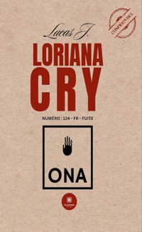 Loriana Cry - Lucas J. - ebook