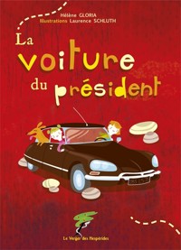 La voiture du président - Gloria Hélène - ebook