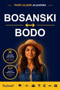 The Language Guide for Travelers - Bosnian to Bodo - YouGuide - ebook