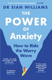 The Power of Anxiety - Sian Williams - ebook