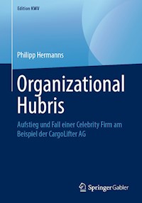 Organizational Hubris - Philipp Hermanns - ebook