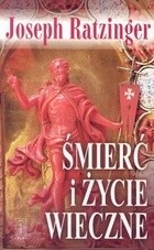 Śmierć i życie wieczne - Benedykt XVI  - ebook