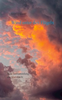 Wind unter den Flügeln - Kerstin Chavent - ebook