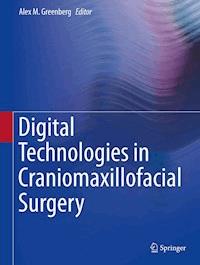 Digital Technologies in Craniomaxillofacial Surgery -  - ebook