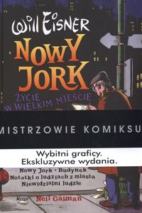 Życie w wielkim mieście Nowy Jork - Eisner Will - książka