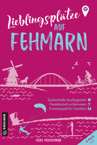 Lieblingsplätze auf Fehmarn - Heike Meckelmann - ebook