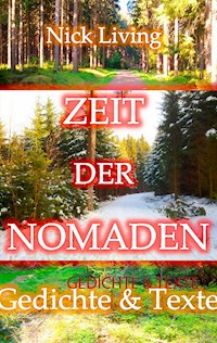 Zeit der Nomaden - Nick Living - ebook