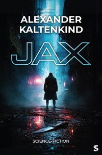 JAX - Alexander Kaltenkind - ebook