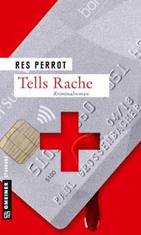 Tells Rache - Res Perrot - ebook