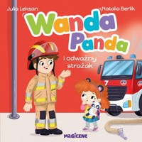 Wanda Panda i odważny strażak - Leksan Julia - książka
